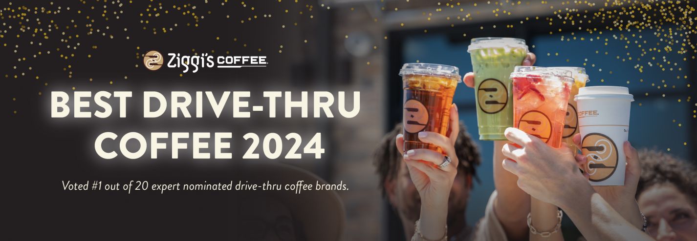 Ziggi’s Coffee Named Best Coffee Drive-Thru of 2024! blog image